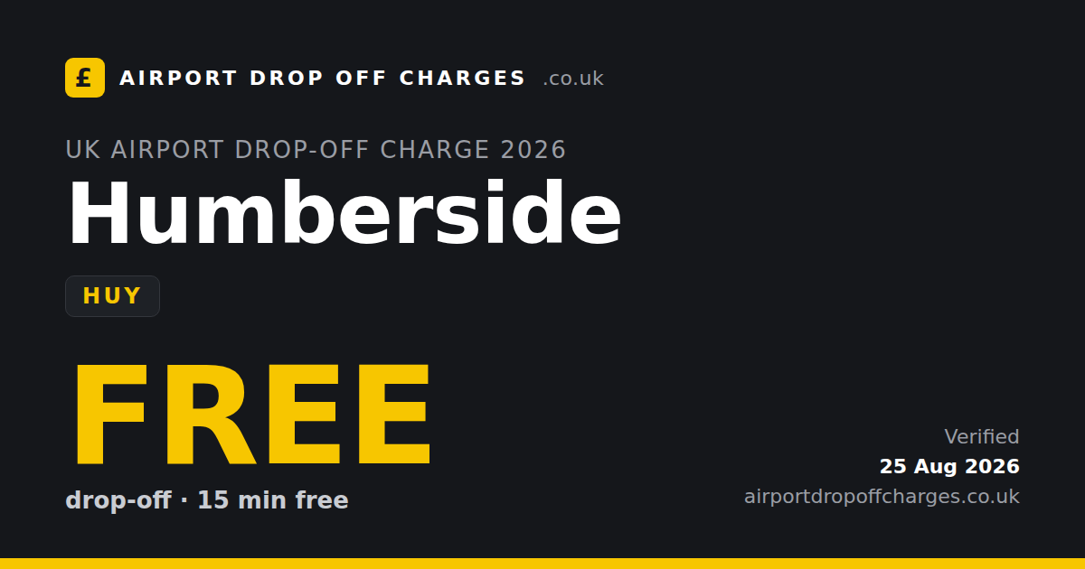 Humberside Airport drop-off charge free, 2026